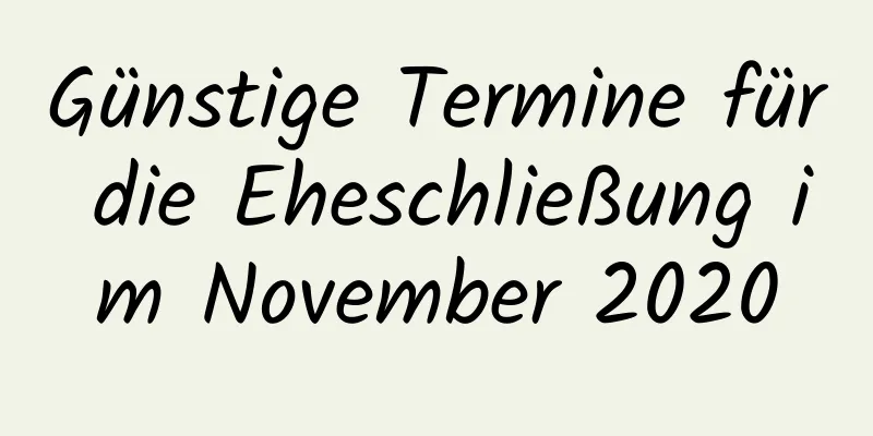 Günstige Termine für die Eheschließung im November 2020