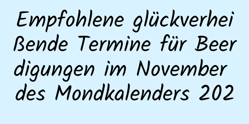 Empfohlene glückverheißende Termine für Beerdigungen im November des Mondkalenders 2020