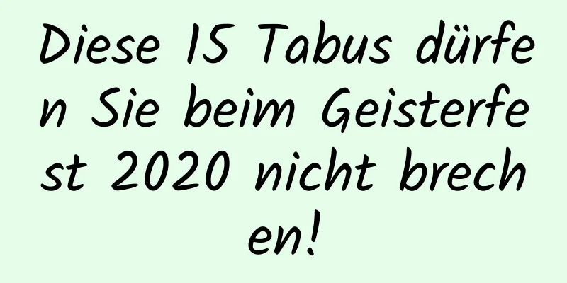 Diese 15 Tabus dürfen Sie beim Geisterfest 2020 nicht brechen!