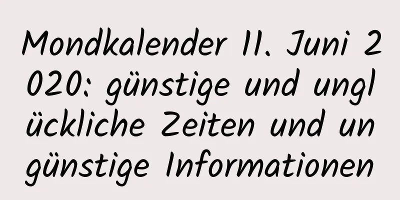 Mondkalender 11. Juni 2020: günstige und unglückliche Zeiten und ungünstige Informationen