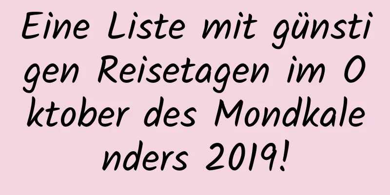 Eine Liste mit günstigen Reisetagen im Oktober des Mondkalenders 2019!