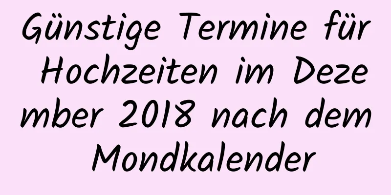 Günstige Termine für Hochzeiten im Dezember 2018 nach dem Mondkalender