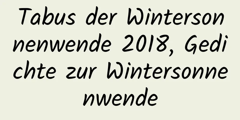 Tabus der Wintersonnenwende 2018, Gedichte zur Wintersonnenwende