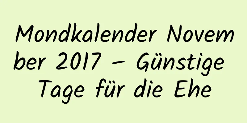 Mondkalender November 2017 – Günstige Tage für die Ehe