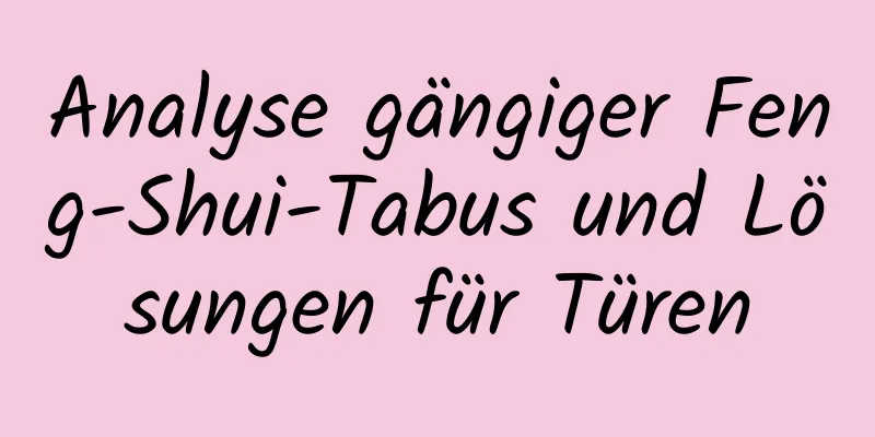 Analyse gängiger Feng-Shui-Tabus und Lösungen für Türen